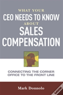 Capa do artigo What Your Ceo Needs To Know About Sales Compensation