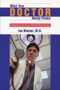 What Your Doctor Really Thinks - Preview