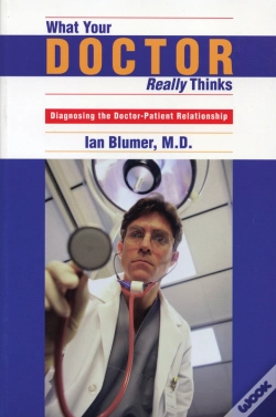 Capa do artigo What Your Doctor Really Thinks