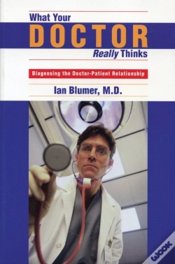 Capa do artigo What Your Doctor Really Thinks
