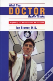 Capa do artigo What Your Doctor Really Thinks