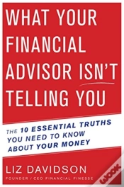 Capa do artigo What Your Financial Advisor Isn