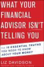What Your Financial Advisor Isn'T Telling You - Preview