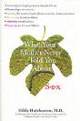 What Your Mother Never Told You - Preview