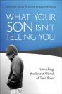 What Your Son Isn'T Telling You - Preview