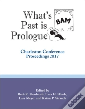 Capa do artigo Whatâ€™S Past Is Prologue