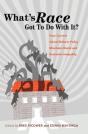 Whatâ€™S Race Got To Do With It? - Preview