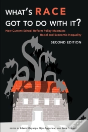 Capa do artigo Whatâ€™S Race Got To Do With It?