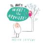 Whatâ€™S The Opposite? - Preview