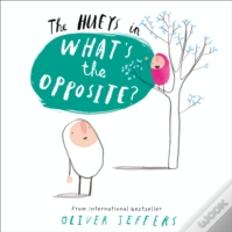 Whatâ€™S The Opposite?