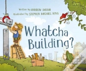 Capa do artigo Whatcha Building?