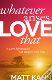 Capa do artigo Whatever Arises, Love That