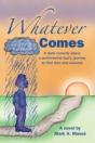Whatever Comes - Preview