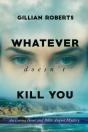 Whatever Doesn'T Kill You - Preview