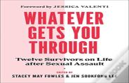 Whatever Gets You Through