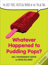 Whatever Happend To Pudding Pops?