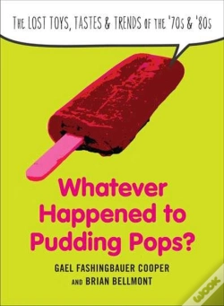 Capa do artigo Whatever Happend To Pudding Pops?