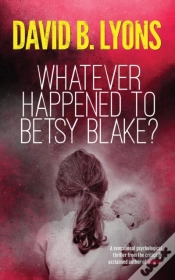 Capa do artigo Whatever Happened To Betsy Blake?Odges Figgis Date