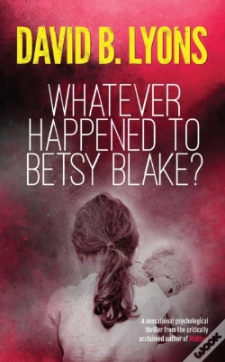 Capa do artigo Whatever Happened To Betsy Blake?Odges Figgis Date