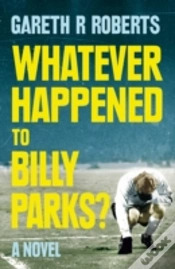 Capa do artigo Whatever Happened To Billy Parks
