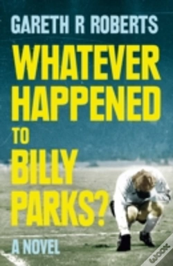 Capa do artigo Whatever Happened To Billy Parks