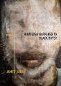 Whatever Happened To Black Boys? - Preview