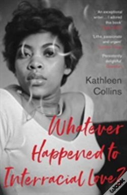 Capa do artigo Whatever Happened To Interracial Love?