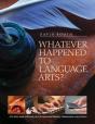 Whatever Happened To Language Arts - Preview