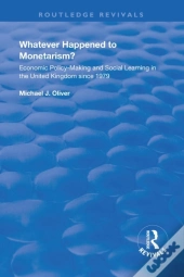 Whatever Happened To Monetarism?