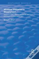 Whatever Happened To Monetarism?