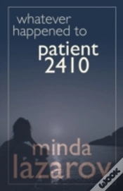 Capa do artigo Whatever Happened To Patient 2410