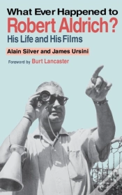 Capa do artigo Whatever Happened To Robert Aldrich?