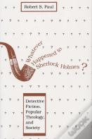Whatever Happened To Sherlock Holmes?