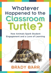 Capa do artigo Whatever Happened To The Classroom Turtle?