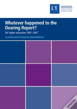 Capa do artigo Whatever Happened To The Dearing Report?