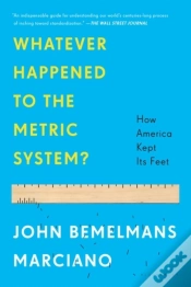 Capa do artigo Whatever Happened To The Metric System?