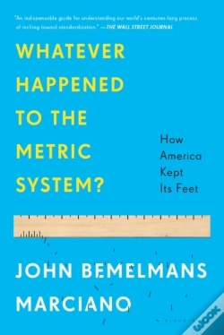 Capa do artigo Whatever Happened To The Metric System?