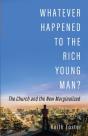 Whatever Happened To The Rich Young Man? - Preview