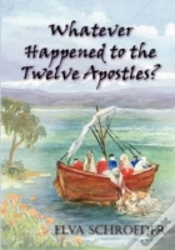 Capa do artigo Whatever Happened To The Twelve Apostles