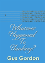 Whatever Happened To Thinking? - Preview