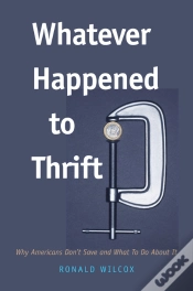 Capa do artigo Whatever Happened To Thrift?