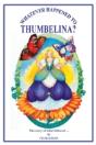 Whatever Happened To Thumbelina? - Preview