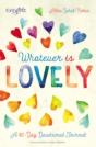 Whatever Is Lovely - Preview