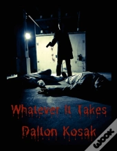 Whatever It Takes