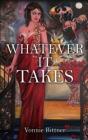 Whatever It Takes - Preview