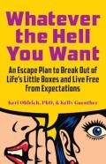 Whatever The Hell You Want