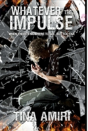 Whatever The Impulse - Preview