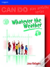 Capa do artigo Whatever The Weather For 4-9 Year Olds
