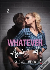 Capa do artigo Whatever - Tome 2 : Against All