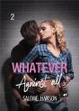 Whatever - Tome 2 : Against All - Preview